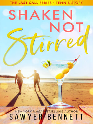 Shaken Not Stirred: the Last Call Series, Book 5 - ebook